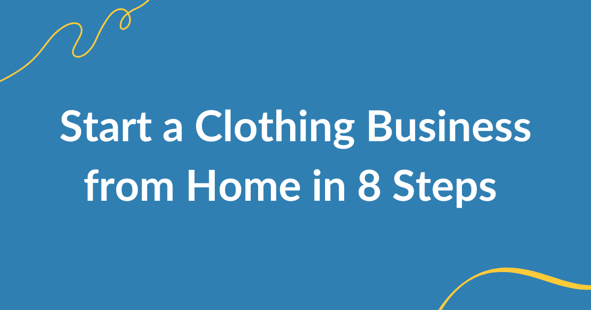 how start clothing business guide