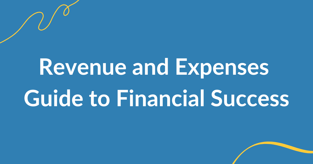 revenue and expenses guide