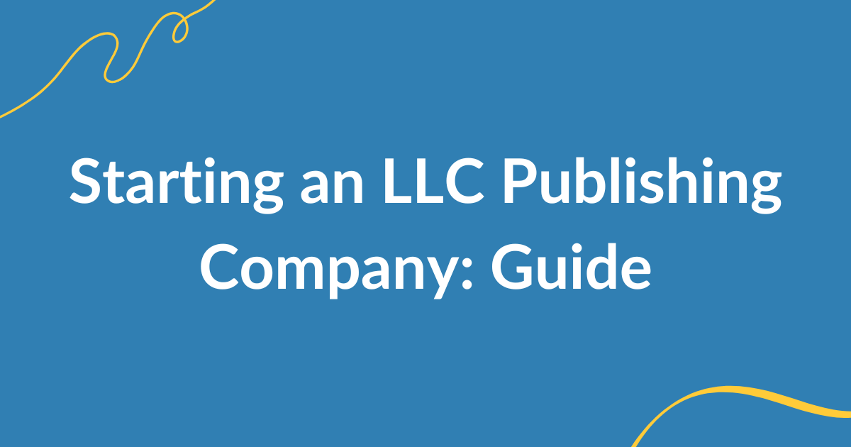 forming llc publishing company guide