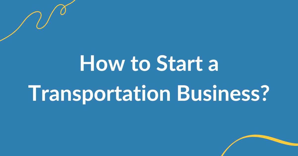 guide starting transportation business