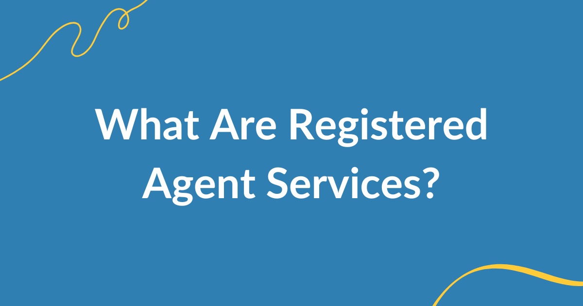 registered agent service guide