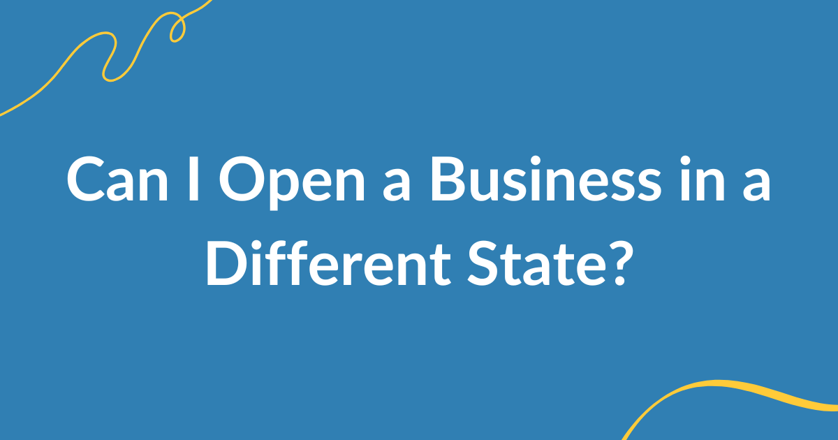 open business different state complete guide