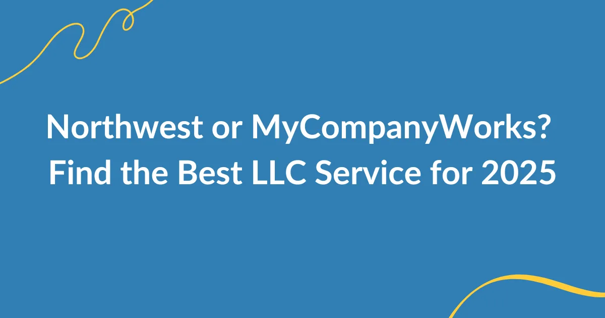 Northwest vs MyCompanyWorks 2025 LLC service comparison