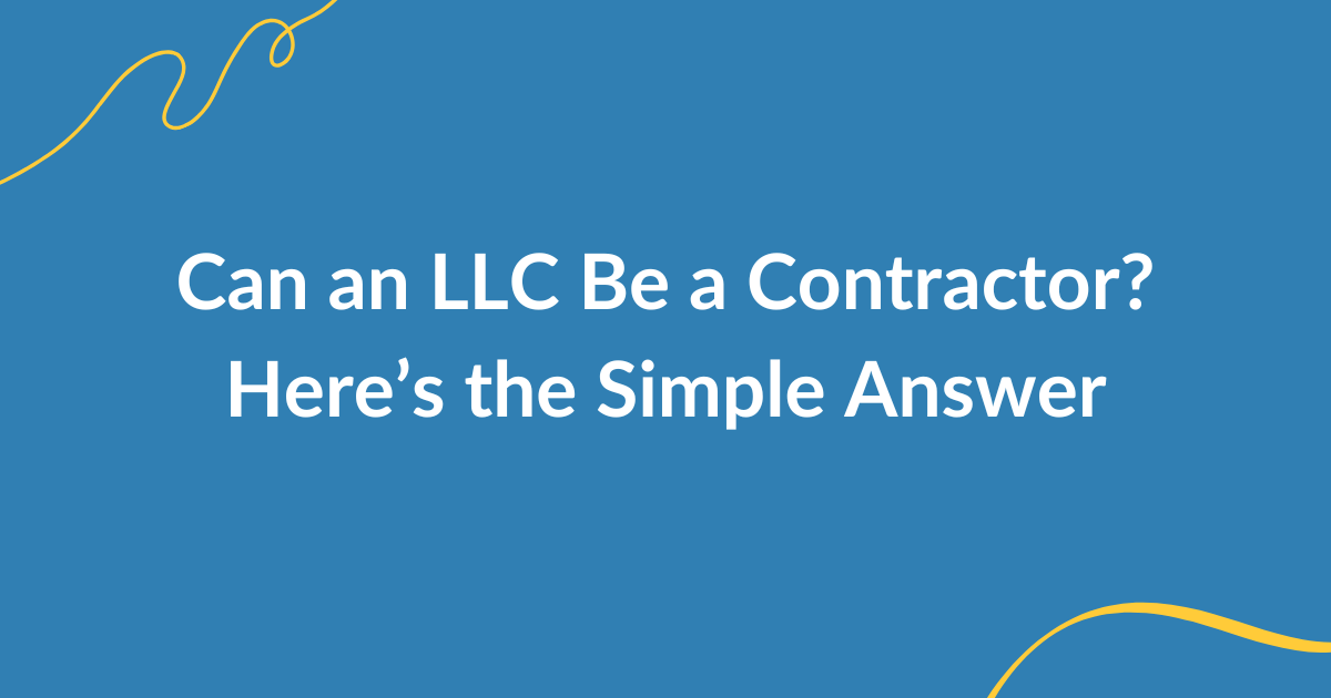 Can an LLC Be an Independent Contractor?