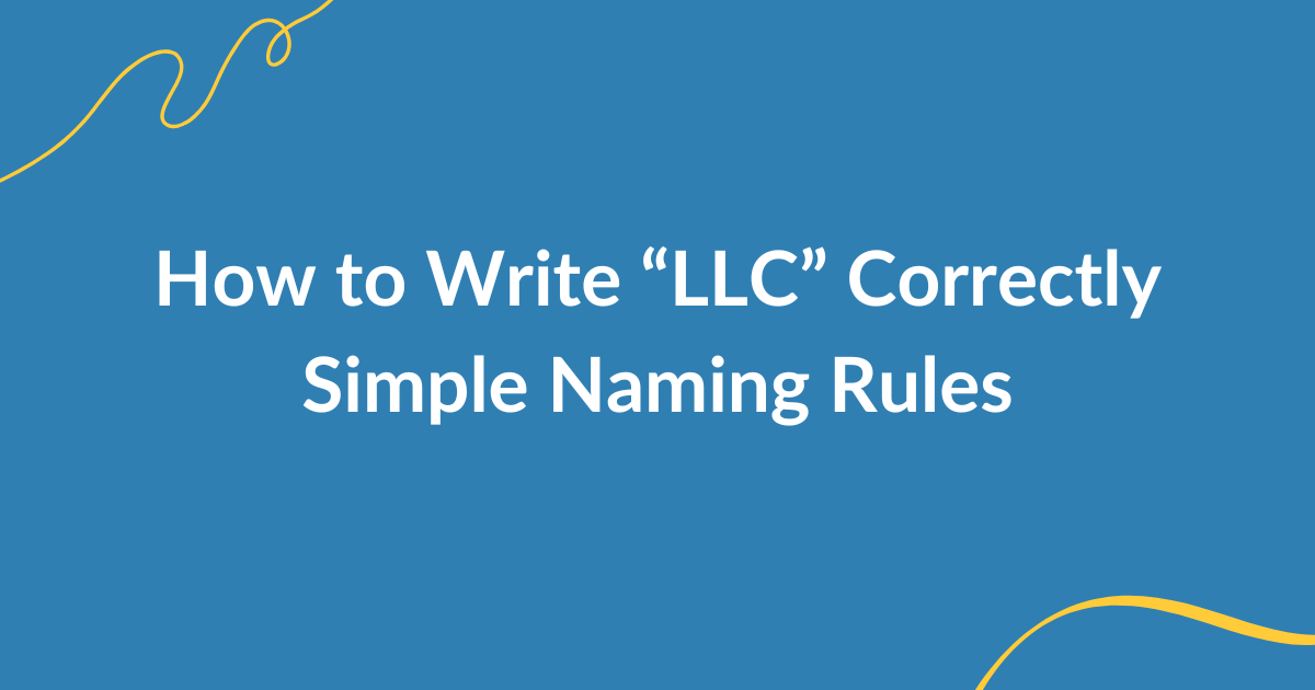 How to Write LLC After Your Company Name
