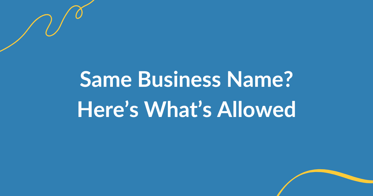 Can You Have the Same Business Name as Someone Else?