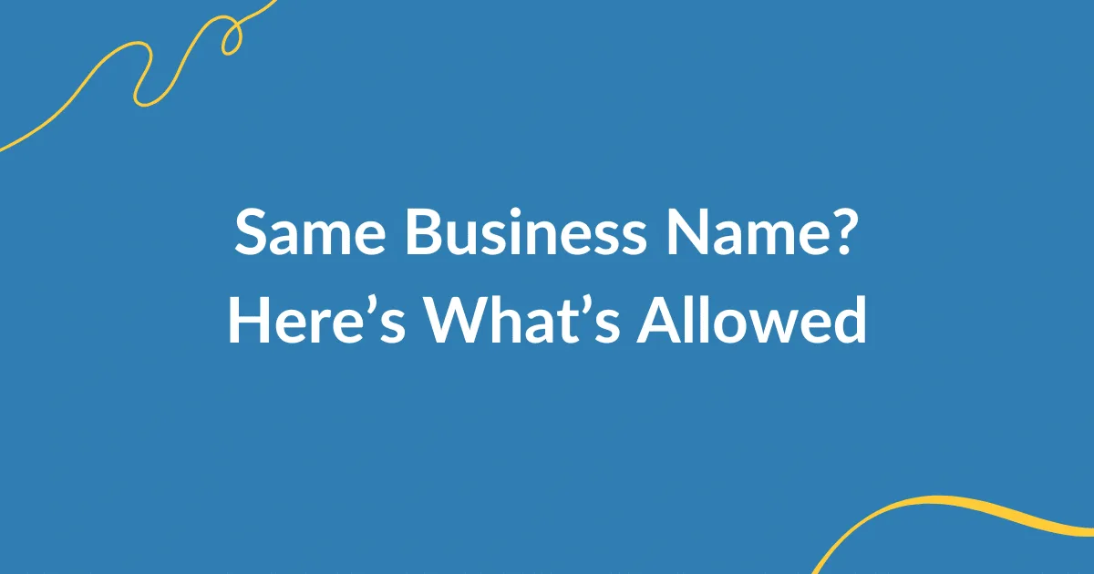 Can You Have the Same Business Name as Someone Else?