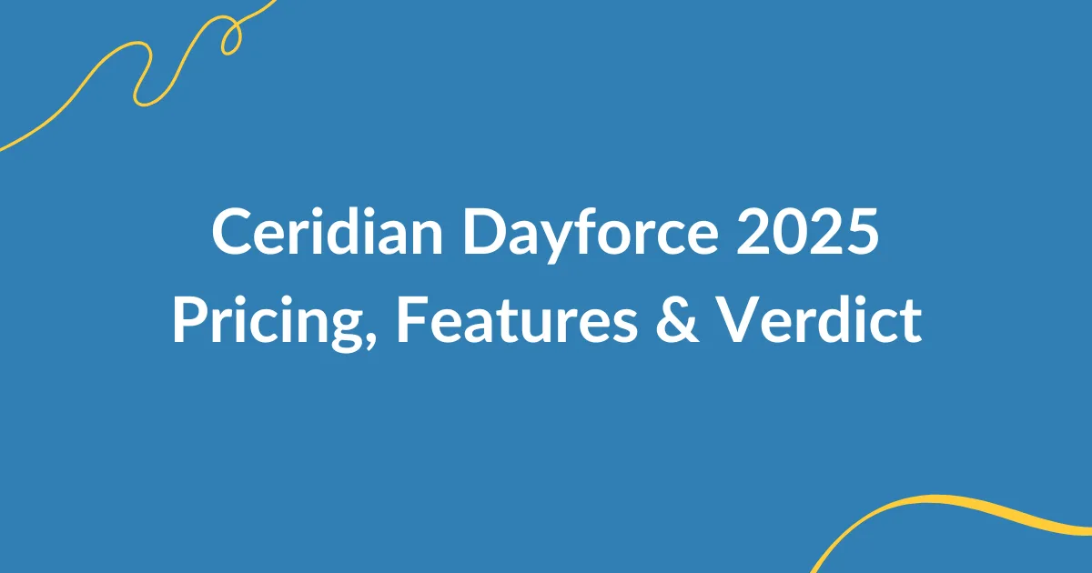 Ceridian Dayforce payroll review 2025