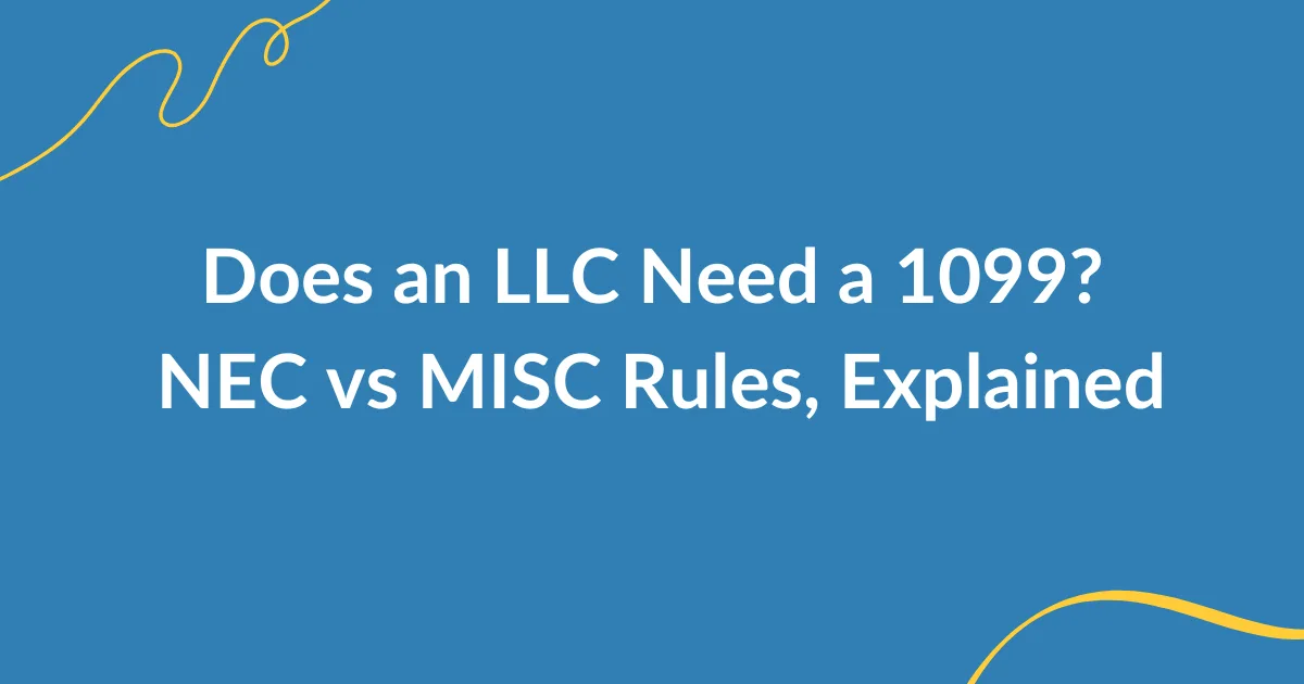 Does an LLC Need a 1099?