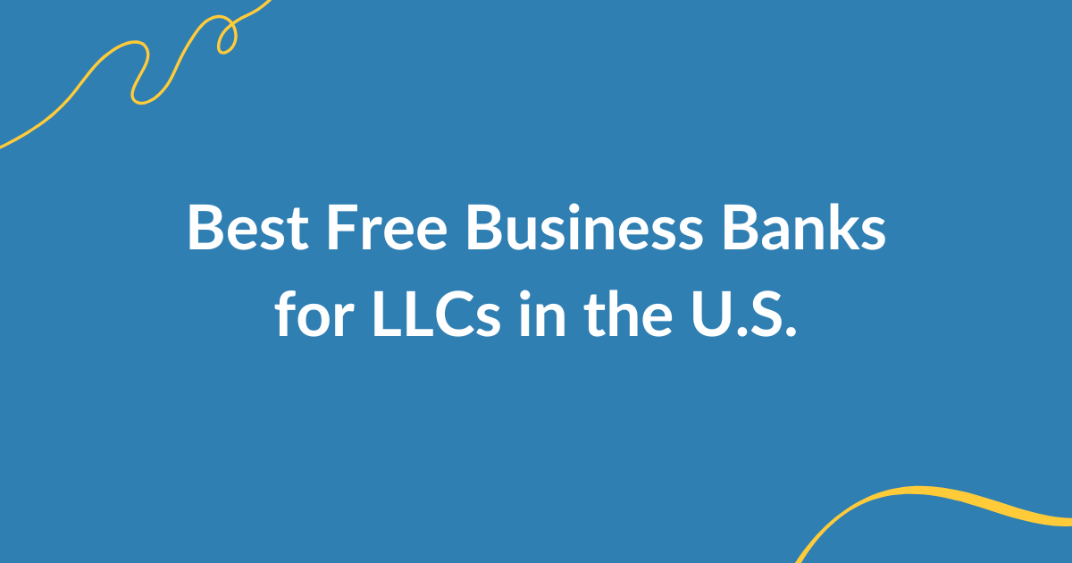 5 Best Free Business Bank Accounts for LLCs