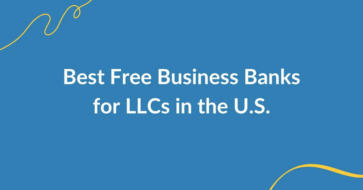5 Best Free Business Bank Accounts for LLCs