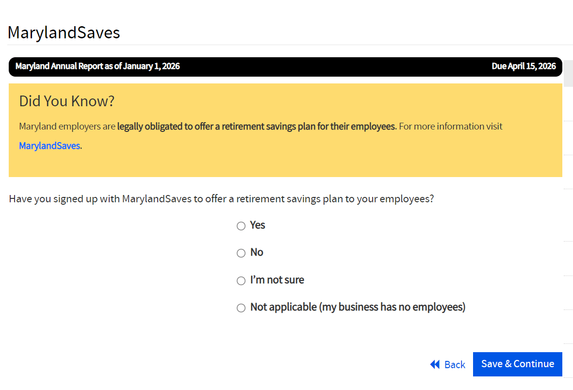Maryland LLC Form 1 Annual Report: $300, Due April 15 5 Submitting a MarylandSaves waiver attestation during annual report filing