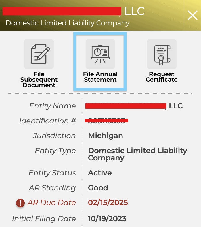 Michigan LLC Annual Statement: $25 with LARA (2026) 3 Selecting File Annual Report or Statement from a Michigan LLC entity dashboard