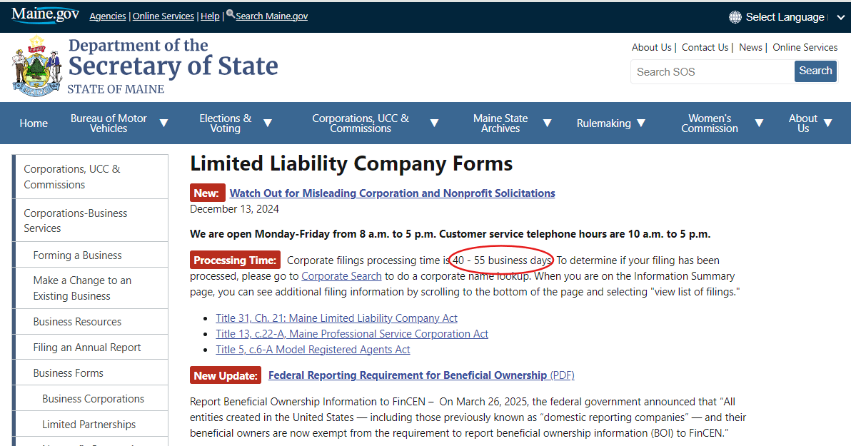 How Long Does It Take to Get an LLC in Maine? 1 Maine Division of Corporations LLC forms page showing the current 40 to 55 business day processing time