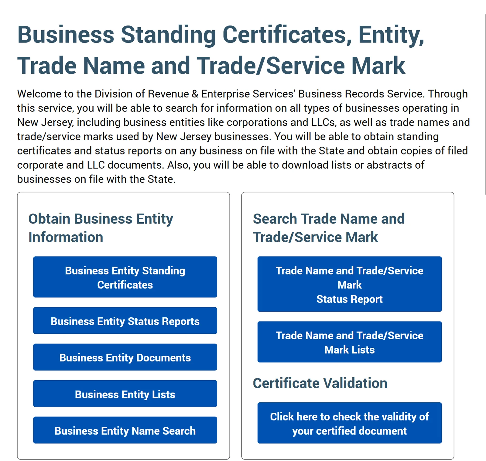 New Jersey Business Entity Search: Free Names and IDs, Paid Status 3 New Jersey Business Records Service menu with standing certificates, status reports, documents, lists and certificate validation
