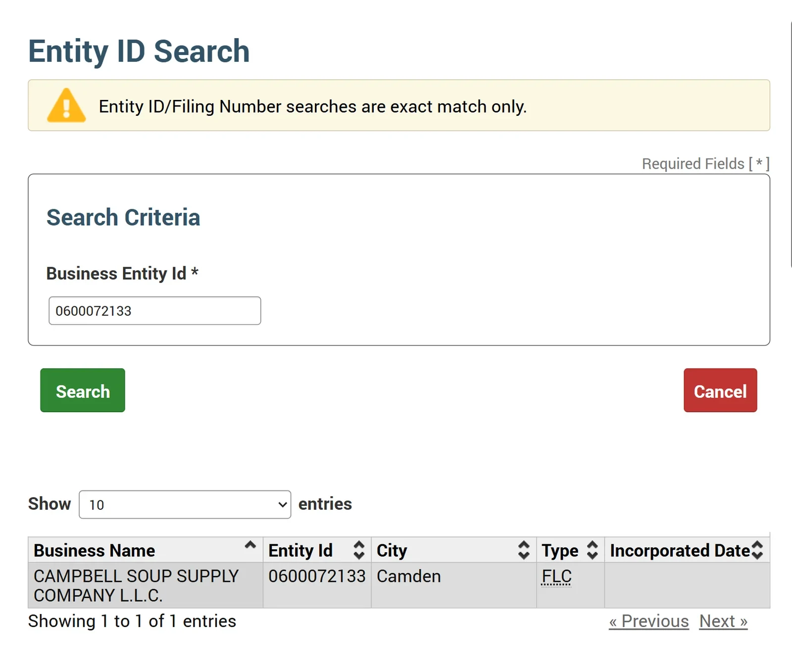 New Jersey Business Entity Search: Free Names and IDs, Paid Status 2 New Jersey Entity ID search result for Campbell Soup Supply Company L.L.C. showing entity ID, city and FLC type