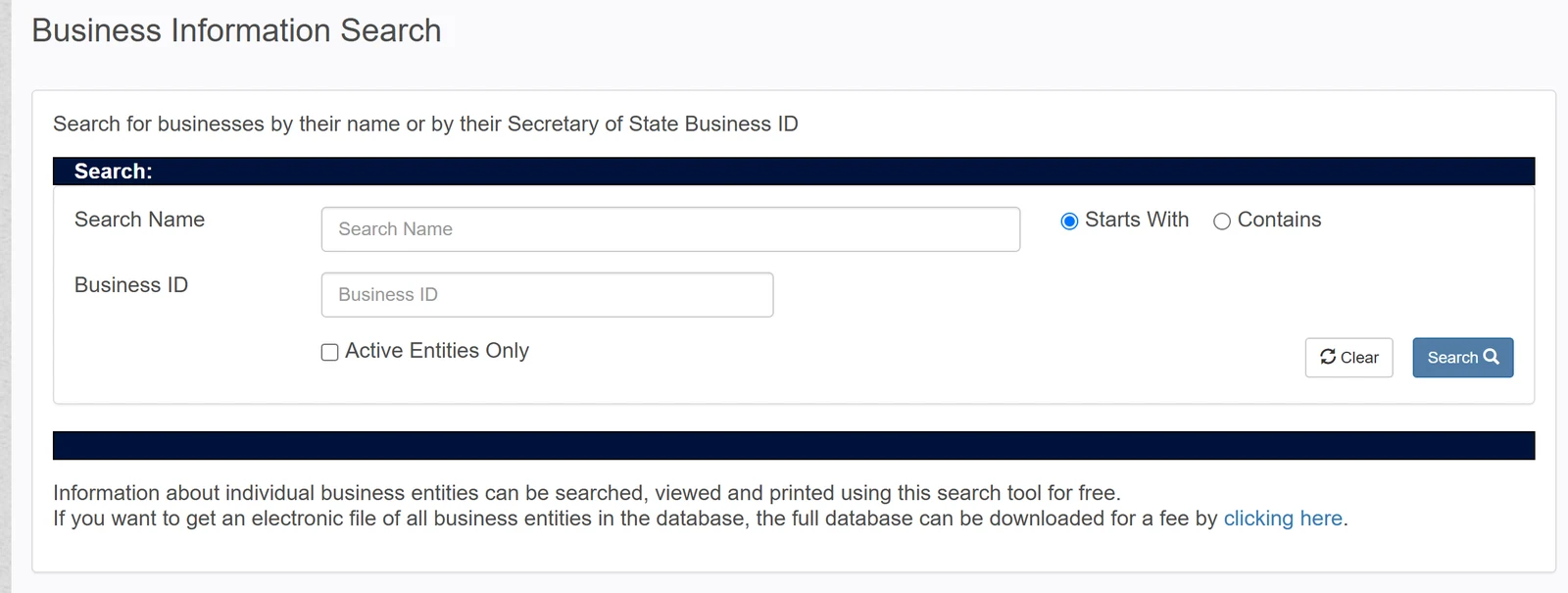South Dakota Business Entity Search, DBAs Included 1 South Dakota Business Information Search form with Search Name, Starts With or Contains, Business ID and Active Entities Only